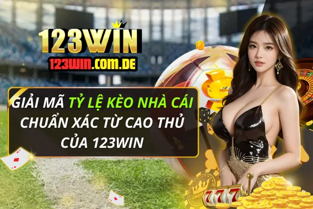 Tỷ Lệ Kèo Nhà Cái